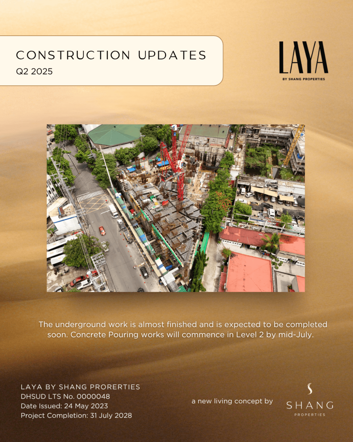Laya Construction Update: Q2 2025